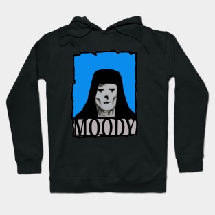 Moody dude Hoodie